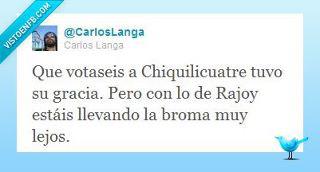 Rajoy y Chiquilicuatre