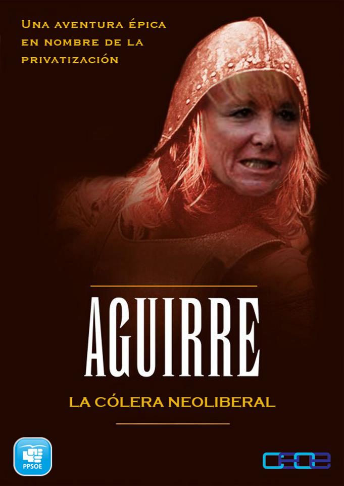 Aguirre, La cólera neoliberal