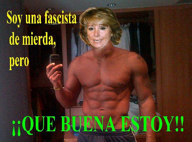 Esperanza Aguirre: ¡Qué buena que estoy!