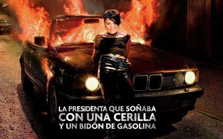 La presidenta incendiaria