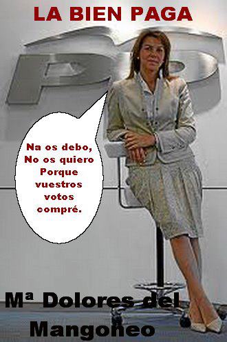 Mª Dolores del Mangoneo, La Bien Pagá