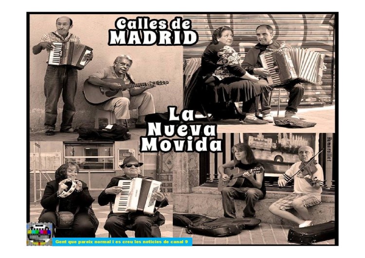 Calles de Madrid - La nueva Movida Madrileña