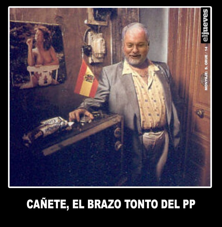 Arias Cañete, el brazo tonto del PP